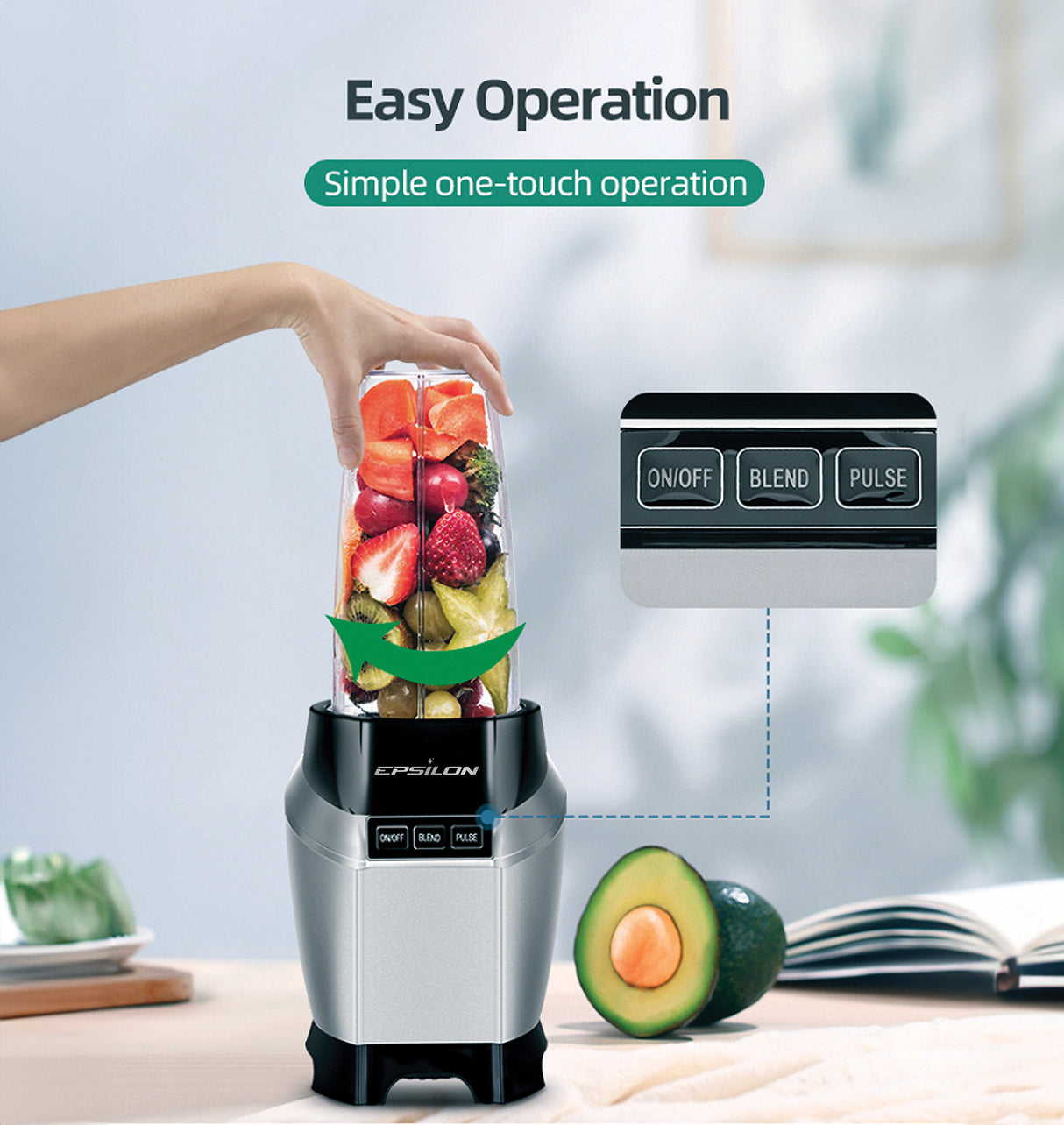 Epsilon blender demonstrating easy operation